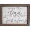 Rustic Wooden Sign "Thanks Dad"